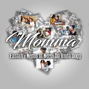 Momma (feat. Nemo Di'Nero & Da'Unda'Dogg) [Explicit]