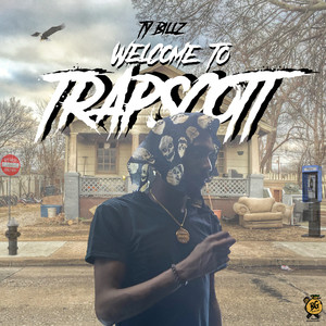 Welcome To Trapscott (Explicit)