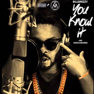 You Know It (Explicit)