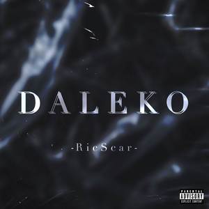 Daleko (Explicit)