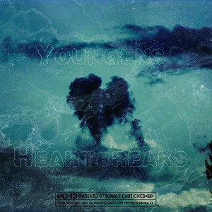 Youngens Und Heartbreaks (Explicit)