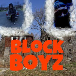 BLOCK BOYZ (Explicit)