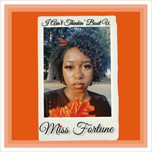 I AIN'T THINKIN' BOUT U. (Explicit)