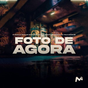 FOTO DE AGORA (Explicit)