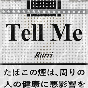 Tell Me (feat. Rarri)