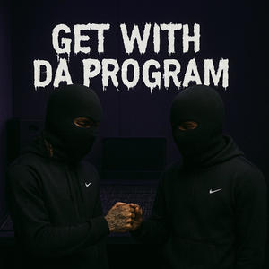 get with da program (feat. soxaholic) (Explicit)