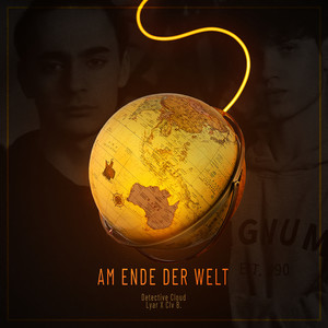 Am Ende Der Welt (Explicit)