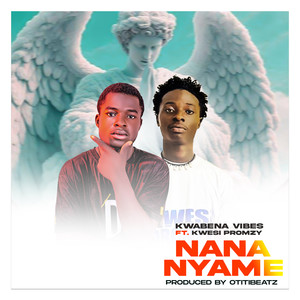 Nana Nyame (Explicit)