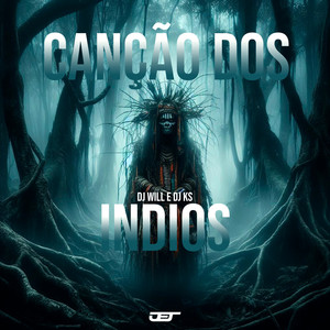 Canção dos Indios (Explicit)