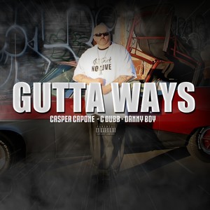 Gutta Ways (Explicit)