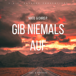 Gib niemals auf