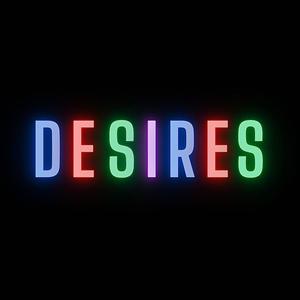 Desires(feat. YXNG SXNGH & Spacey) (Explicit)