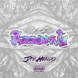 The Arrival (Explicit)