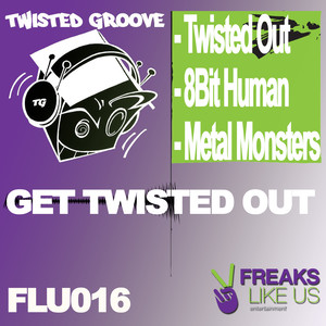 Get Twisted Out