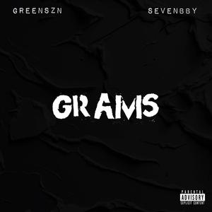 Grams (feat. sevenbby) [Explicit]