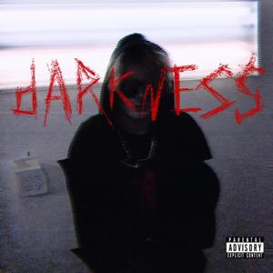 Darkness (Explicit)