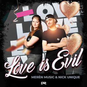 Love Is Evil