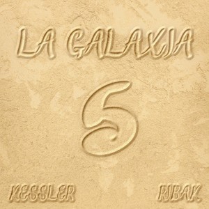 La Galaxia 5: Verano (Remix)