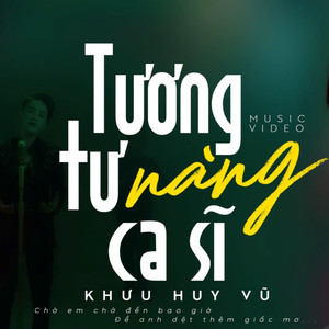 Tương Tư Nàng Ca Sĩ