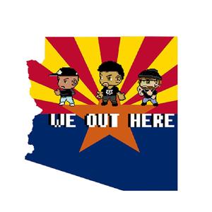 We Out Here (feat. Brandon Rodelo & That Rascal Puff) (Explicit)