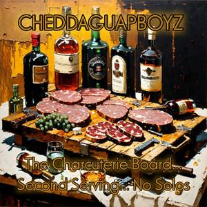 THE CHARCUTERIE BOARD... SECOND SERVING... NO SOLOS (Explicit)