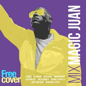 Magic Juan (Mix En Vivo)