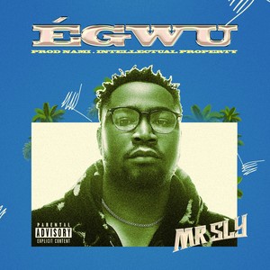 Egwu (Explicit)