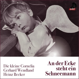 An der Ecke steht ein Schneemann (Klassische Deutsche Weihnachtslieder)