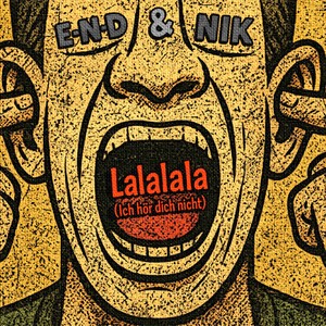 Lalalala (Ich hör dich nicht)