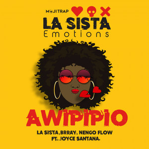Awipipio(feat. Joyce Santana)