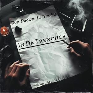 In Da Trenches (feat. Ysp80) [Explicit]