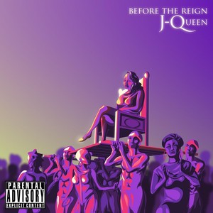 Before the Reign (Explicit)