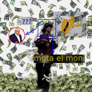 Mgta el moni (Explicit)