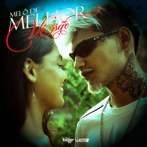 MELÔ DE MELHOR VISÃO (Explicit)