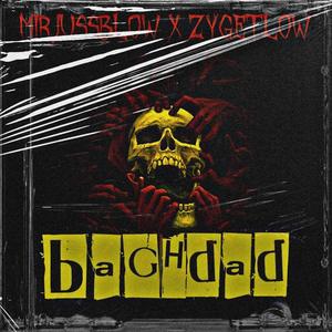 Baghdad (Explicit)