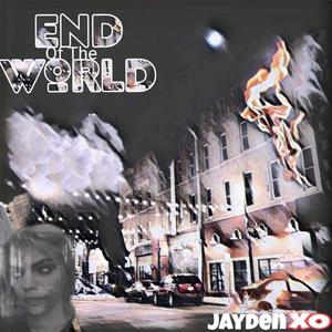 End Of The World (Explicit)