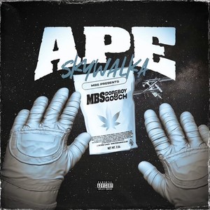 APE SKYWALKA (Explicit)