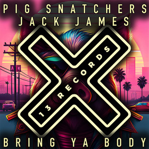 Bring Ya Body (Radio Mix)