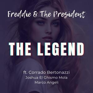 The Legend (feat. Corrado Bertonazzi, Joshua Ghismo Mola, Marco Angeli & Francesco Lino)