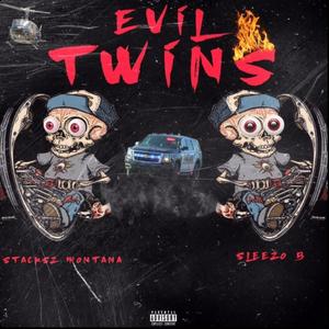 Evil Twins (Explicit)