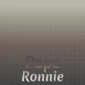 Pope Ronnie