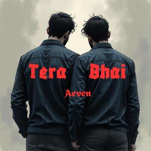 Tera Bhai (Explicit)