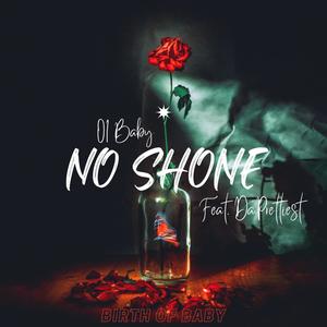 No Shone (Explicit)