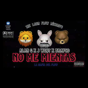 No Me Mientas (Explicit)