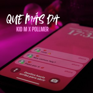 Que más da (Explicit)