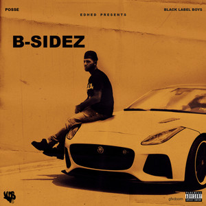 B-Sidez (Explicit)