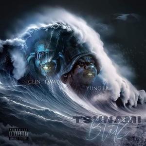 TSUNAMI BLITZ (Explicit)