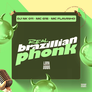 Real Brazilian Phonk (Explicit)