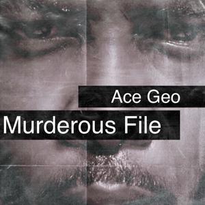 Murderous File (Explicit)