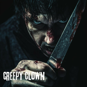 Creepy Clown Sound Effects Vol 1.